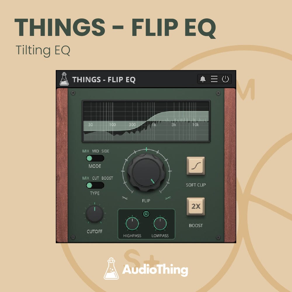 Things Flip EQ - Tilting EQ Software & Plugins Audiothing
