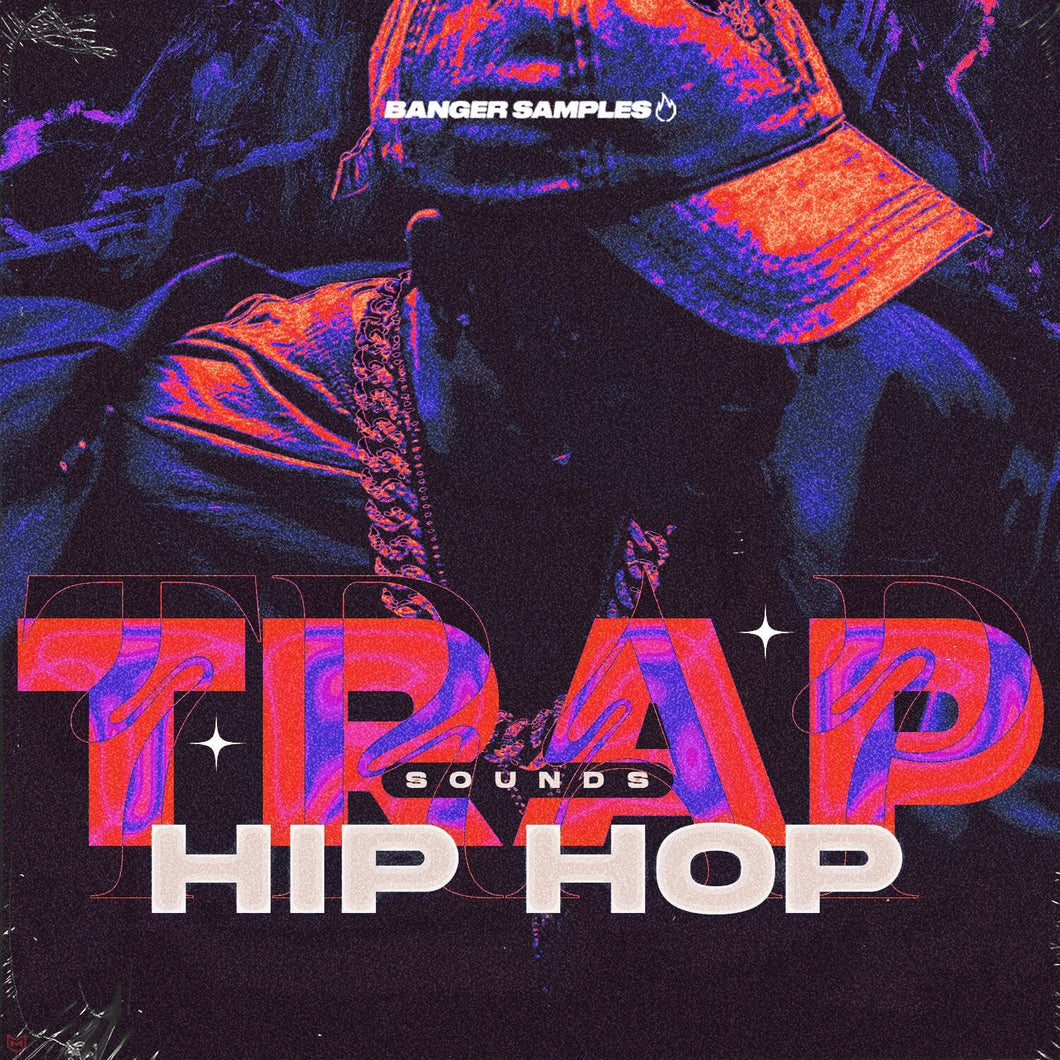 Trap & Hip Hop Sounds Sample Pack Banger Samples