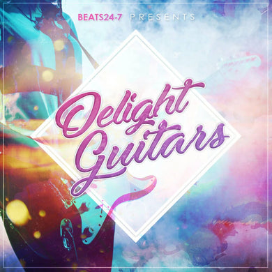 Delight Guitars Loop Kit - Hip Hop Indie Soul Sample Pack Beats24-7