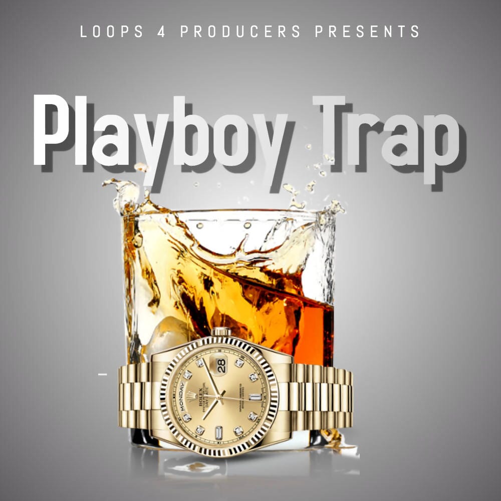 Playboy Trap - Hip Hop Trap (Construction Kits - Wave) Sample Pack Loops 4 Producers